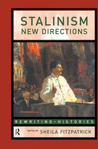 Rewriting Histories- Stalinism