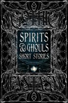 Gothic Fantasy- Spirits & Ghouls Short Stories