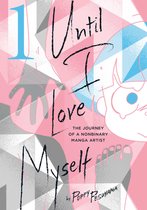 Until I Love Myself- Until I Love Myself, Vol. 1