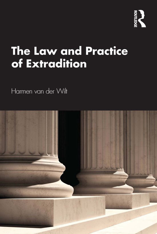 The Law and Practice of Extradition - cover