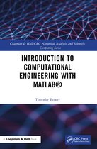 Chapman & Hall/CRC Numerical Analysis and Scientific Computing Series- Introduction to Computational Engineering with MATLAB®