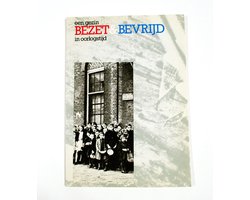 Bezet & bevrijd