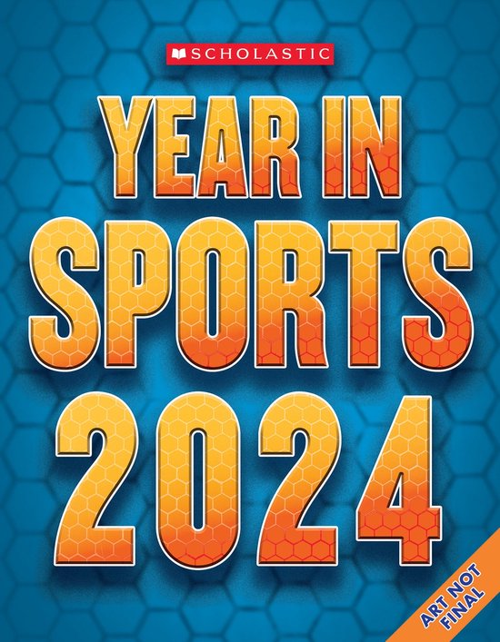 Scholastic Year in Sports 2024 (ebook), James Buckley Jr