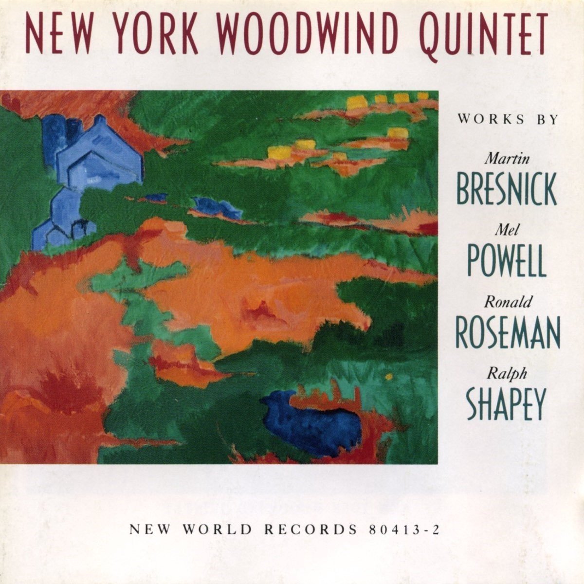 New York Woodwind Quintet - Works By Bresnik, Powell, Roseman, Shapey (CD)