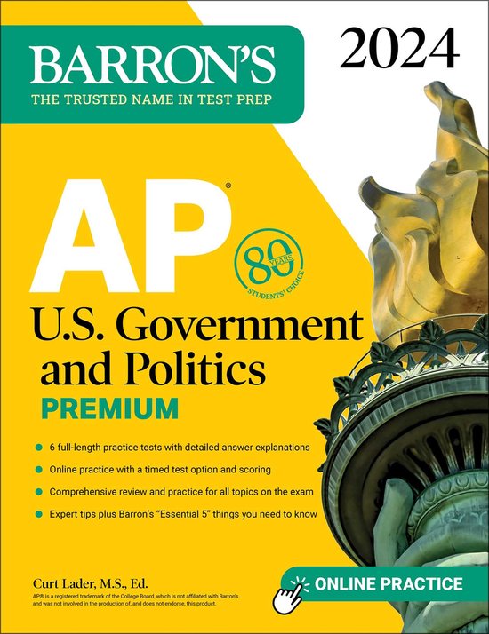 Barron's Test Prep- AP U.S. Government and Politics Premium, 2024: 6 Practice Tests + Comprehensive Review + Online Practice