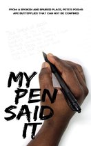 Death row poetry 3 - My pen said it