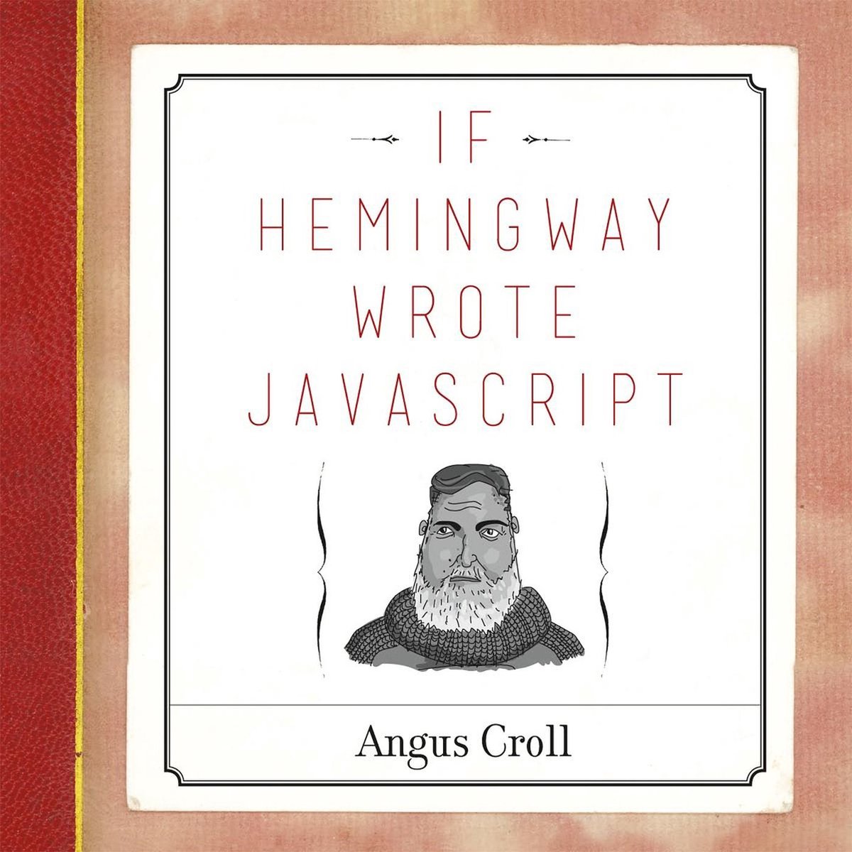 Omslag van If Hemingway Wrote JavaScript