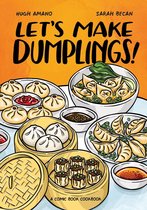 Let's Make - Let's Make Dumplings!