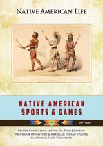 Native American Life - Native American Sports & Games
