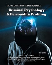 Solving Crimes With Science: Forensics - Criminal Psychology & Personality Profiling