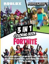 3 in 1: Fortnite, Minecraft And Roblox Coloring Book
