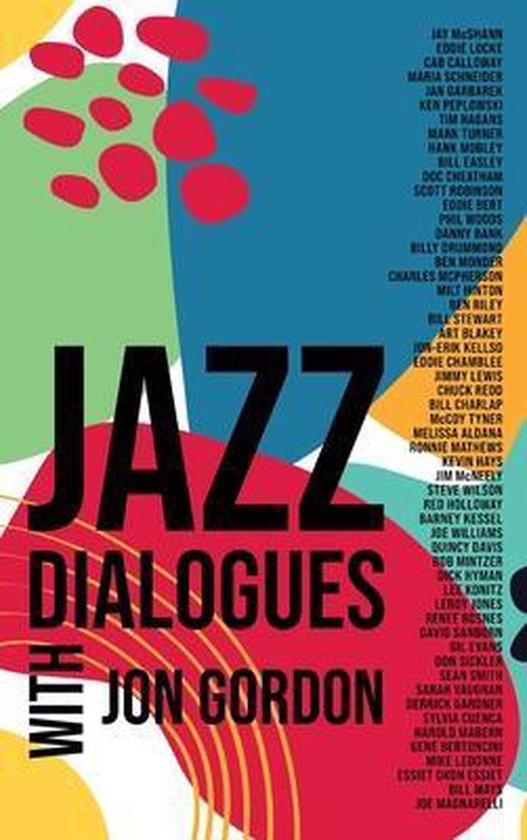 Jazz Dialogues, Jon Gordon 9780999477670 Boeken