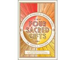 The Four Sacred Gifts