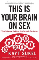 This Is Your Brain On Sex