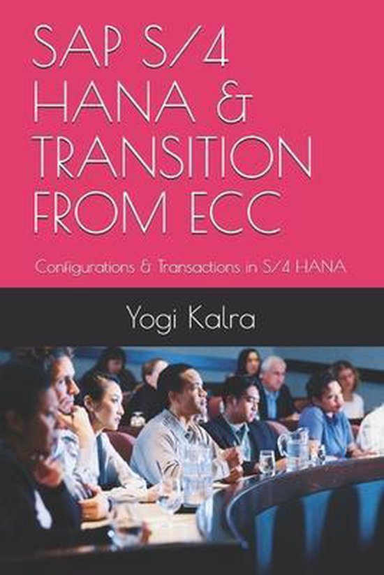 SAP S/4 Hana & Transition from Ecc - cover