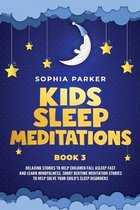 Kids Sleep Meditations