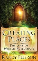 Art of World Building- Creating Places