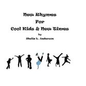 New Rhymes for Cool Kids & New Times