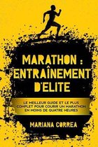 Marathon: ENTRAiNEMENT DE ELITE