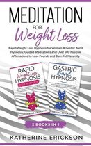 Meditation for Weight Loss: 2 Books in 1