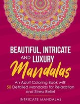 Beautiful Intricate and Luxury Mandalas
