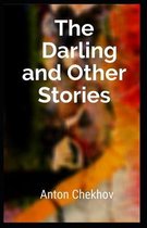 The Darling and Other Stories [Annotated]