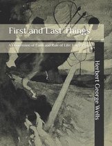 First and Last Things: A Confession of Faith and Rule of Life