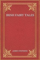 Irish Fairy Tales