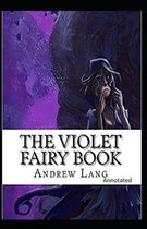 The Violet Fairy Book Annotated