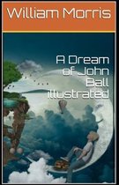 A Dream of John Ball illustrated