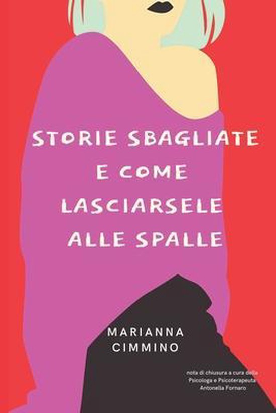 Storie Sbagliate e Come Lasciarsele alle Spalle - cover
