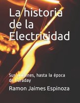 La historia de la Electricidad