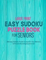 Large Print Easy Sudoku Puzzle Book for Seniors