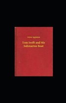 Tom Swift and His Submarine Boat illustrated