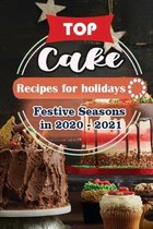 Top Cake Recipes For Holidays