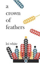 A crown of feathers