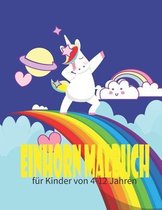 Einhorn Malbuch fur Kinder von 4-12 Jahren