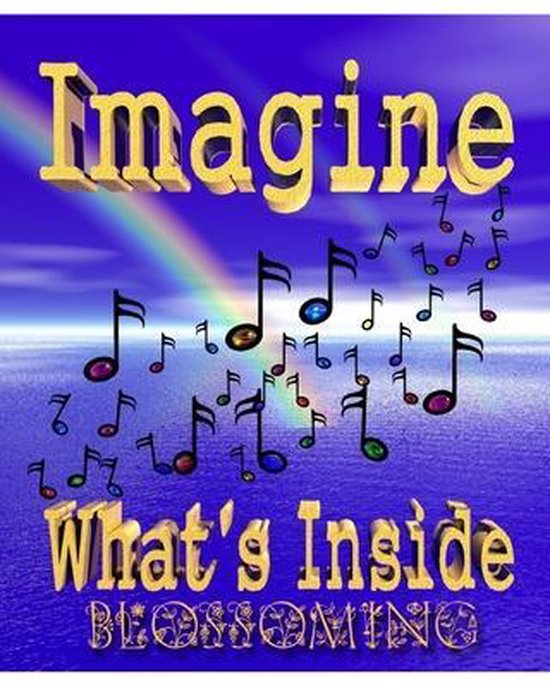 Imagine...What's Inside...Blossoming - cover