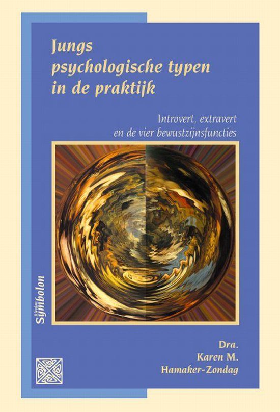 Cover van het boek 'Jungs psychologische typen in de praktijk' van Karen M. Hamaker-Zondag
