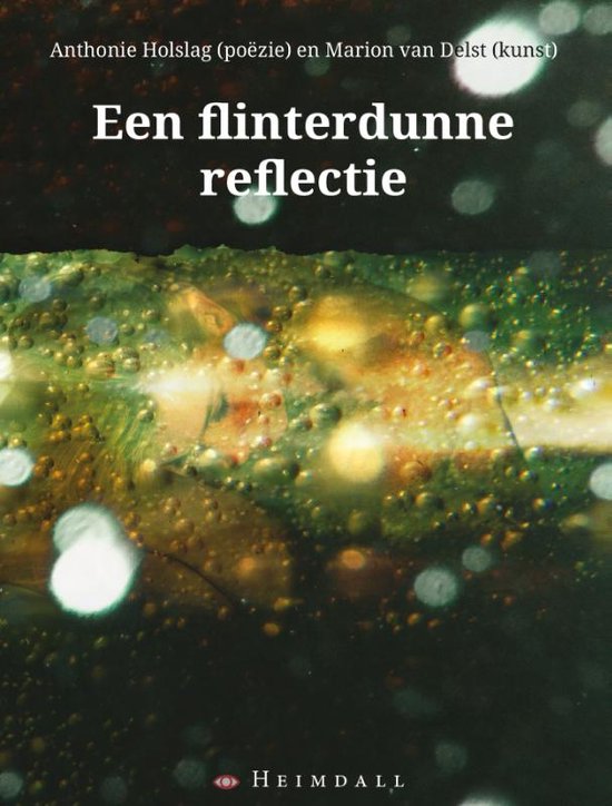 Foto: Een flinterdunne reflectie