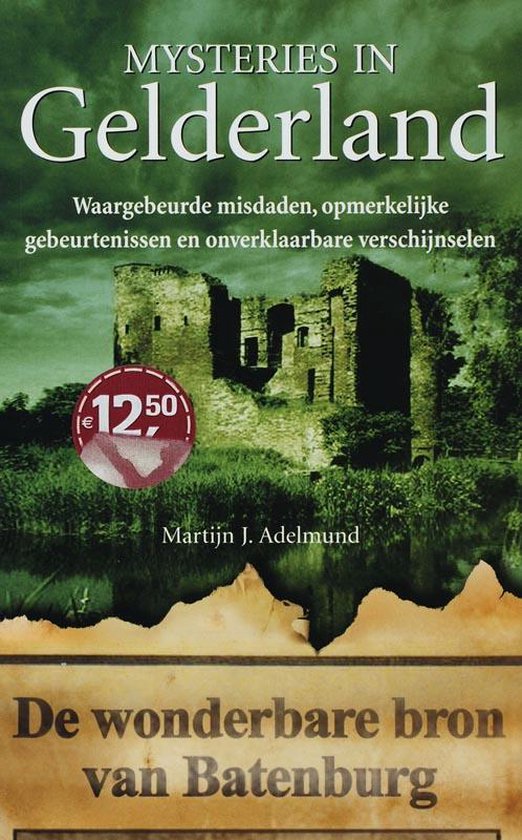 Cover van het boek 'Mysteries in Gelderland' van M.J. Adelmund