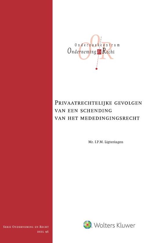 Privaatrechtelijke gevolgen van een schending van het mededi ... - cover