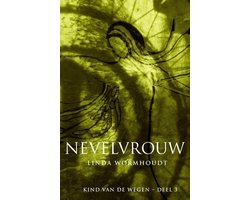 Omslag van Kind van de wegen Nevelvrouw