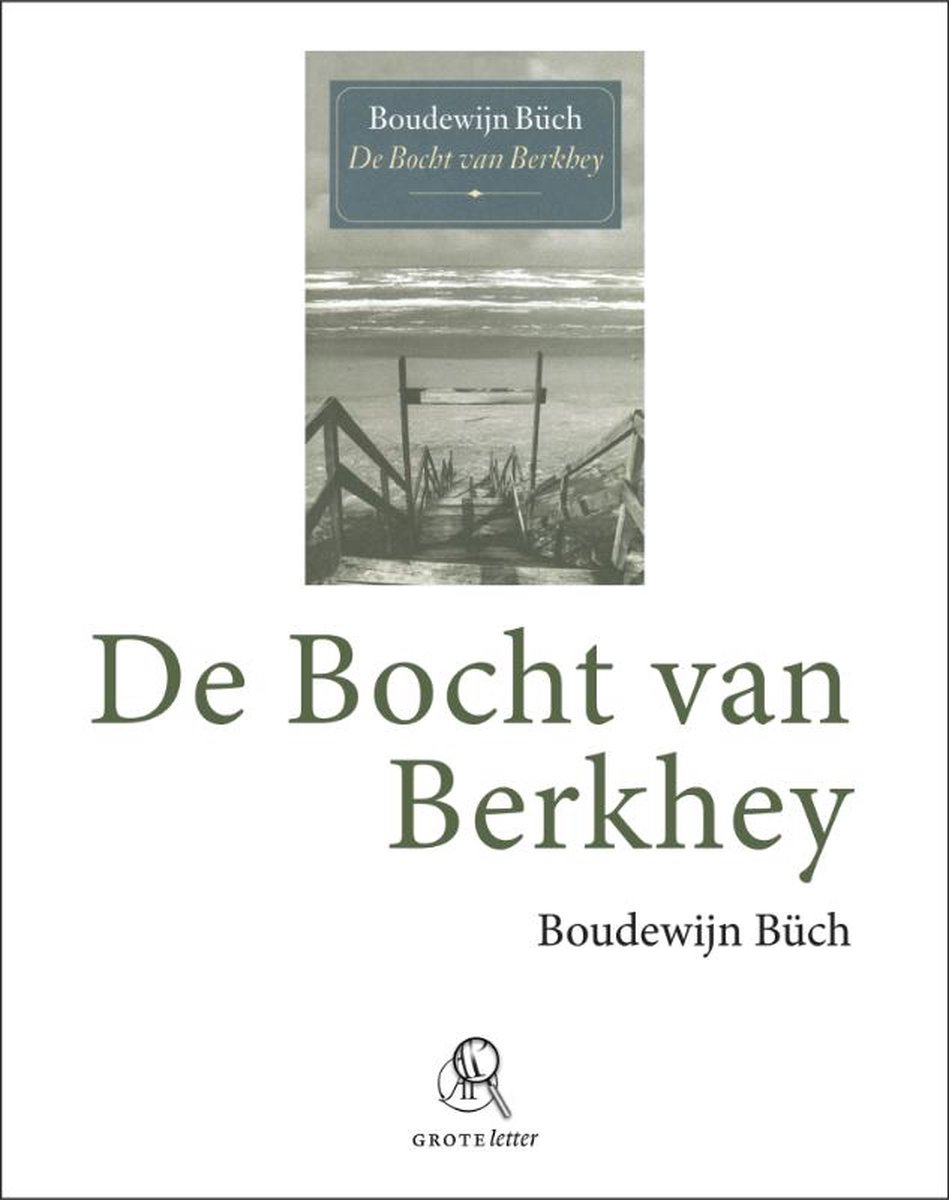 De bocht van Berkhey - Boudewijn Buch