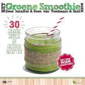Voedzaam & snel - Het groene smoothieboek