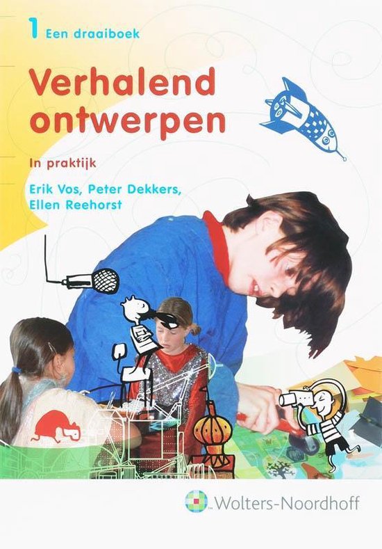 Cover van het boek 'Verhalend ontwerpen / 1-2 / deel Draaiboek / druk 3' van P. Dekkers en E. Vos