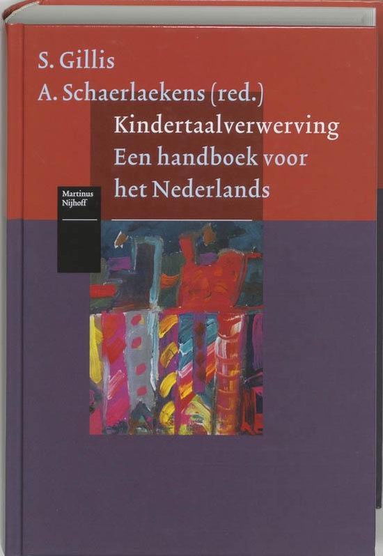 Cover van het boek 'Kindertaalverwerving / druk 1' van S. Gillis en  Schaerlaekens