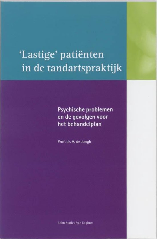 Cover van het boek 'Lastige patienten in de tandartspraktijk / druk 1'