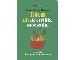 Eten uit de eerlijke moestuin