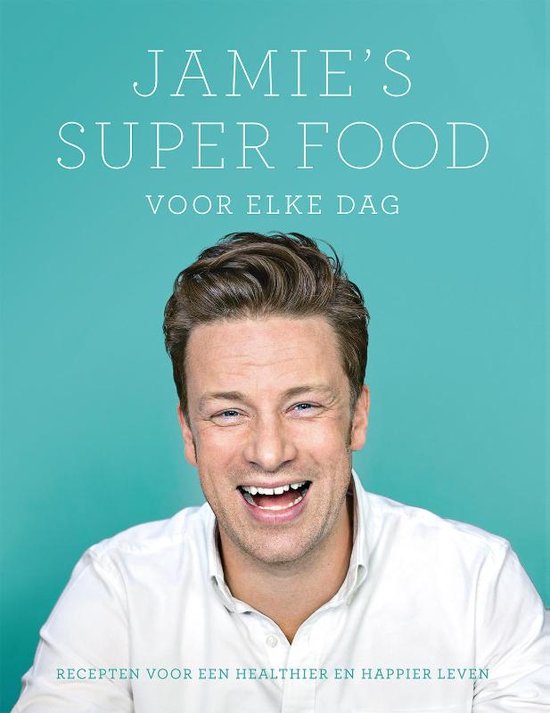 Boek cover Jamies super food voor elke dag van Jamie Oliver (Hardcover)